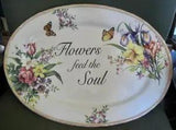 Lily Creek 13" X 18" Flowers Feed the Soul Oval Decorative Platter