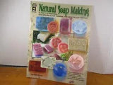 NATURAL SOAP MAKING crafts 54 projects gifts home kitchen massage bath flowers