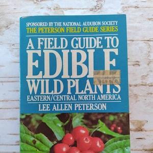 Vintage copy of Peterson's A Field Guide to Edible Wild Plants Eastern and Central North America