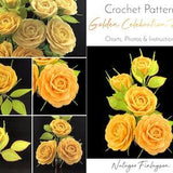 Golden Celebration Rose Crochet Pattern - 3 Sizes of Roses in One Crochet Pattern - Crochet Flower Pattern