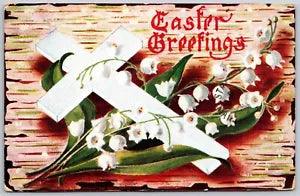 Postcard Easter Greetings White Cross Lily of the Valley