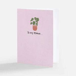 To My Mama Card
