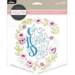 New - Retail $10 - Bucilla Lily & Val Oh Happy Day Stamped Embroidery Banner