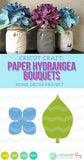 Cricut DIY: Paper Hydrangea Bouquets Flower Delivery