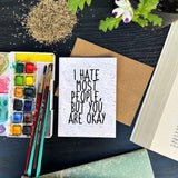 I hate most people - Plantable Greeting card, Flower seed paper, Funny card, Eco-friendly, Handmade.