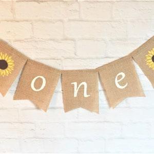 First Birthday Banner,One Burlap Banner,Sunflower Birthday Banner,Sunflower Banner,Sunflower Highchair Banner,One Banner,Cake Smash