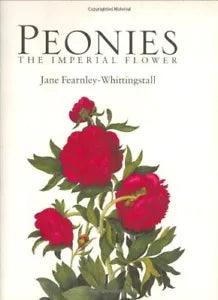 NEW LISTINGPEONIES THE IMPERIAL FLOWER By Fearnley Whittingsta - Hardcover