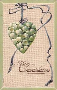 Heart Filled With Lovely Lily of the Valley on 1911 Hearty Congratulations PC