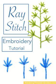 Ray Stitch Embroidery Tutorial - Wandering Threads Embroidery Flower Delivery