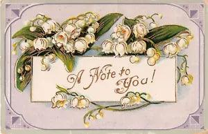 ?Gilded Old Gelatin Postcard of Lovely Lily of the Valley-No. 0628-A Note To You!