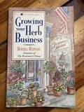 Herb Crafting Business - 'Growing Your Herb Business' - by Bertha Reppert