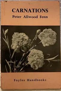 Carnations Peter Allwood Fenn Foyles Handbook 1956 Flower Propagation Gardening