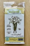 NEW Taylored Expressions CALLA LILY BOUQUET Stamps Flower Easter Sympathy TEPS86