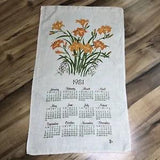 Vintage 1981 Tea Towel Calendar Orange Lily Flowers 15.5 X 26.5 Inches