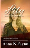 Lily  Planted Flowers Christian Suspense