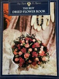 Vintage 1993 Craft Book:  Best Dried Flower Book Easy Projects for Beginners
