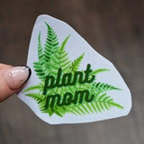 Plant Mom Sticker | House Plant Sticker | Sticker for Friend | Fern Sticker | Laptop Sticker | Fun Vinyl Sticker | Journal Sticker | Gift