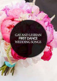 Music: Gay and Lesbian First Dance Wedding Songs Flower Delivery