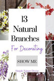 13 Natural Branches For Decorating Flower Delivery