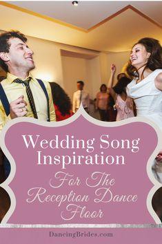 Fun Wedding Reception Songs For Guests Of All Ages ?? Dancing Brides Flower Delivery