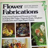 Flower Fabrications DIY Flower Making Book Paper Fabric Tulip Roses Daisies Bouquet Butterick