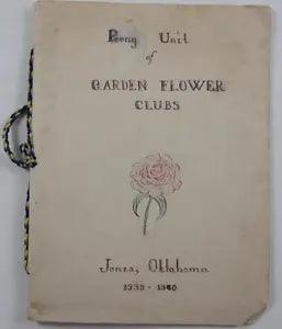 JONES OKLAHOMA 1939 PEONY UNIT GARDEN FLOWER CLUB BOOKLET MEMBERS OFFICERS MOTTO