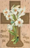 1910's Embossed Easter Postcard Gold Cross and White Easter Lilies POSTED E105