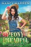 Peony Dreadful  Village Flower Shop Cozy Mysteries