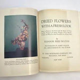 Flower Arrangement Dried Flowers With a Fresh Look How to Preserve&Display 1958
