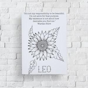 Leo Astrology Print, Star Sign Birthday Gift, Warsan Shire Quote, Feminist Zodiac Astrology Sunflower Art, Minimalist Astrological Poster