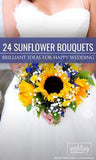 Sunflower Bridal Bouquet [2022 Guide & FAQs] | Wedding Forward Flower Delivery