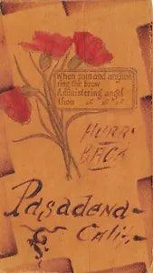 Pasadena California c1906 LEATHER Postcard Hurry Back Red Carnations