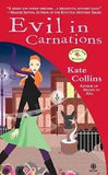Evil in Carnations: A Flower Shop Mystery by Kate Collins (English) Paperback Bo