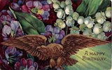 Golden Eagle With Gorgeous Violets & Lily of the Valley-1909 Birthday PC-1460 c
