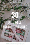 Bedankjes bruiloft: 30 Originele trouwbedankjes - Bruiloft Inspiratie Flower Delivery