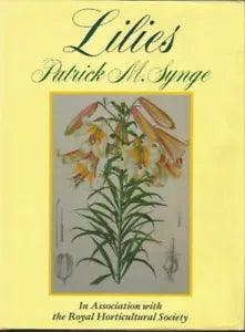 LILIES: A REVISION OF ELWES' MONOGRAPH OF THE GENUS LILIUM By Patrick M. Synge