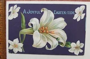 A JOYFUL EASTER TIDE, EASTER LILY- 1909 MIDDLETOWN,?NY POST TO FLORIDA, NY- RARE