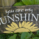 Rustic Barn Board Sign You Are My Sunshine Painted Wooden Sign Fall Decor Country Chic Decor Sunflower Sign