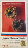 ?Vintage Crafts of ??76 Colonial Miniature Wreath Kit #111   Sealed Box