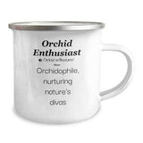 Orchid Enthusiast Camper Mug - Gag Gift for Plant Lovers Birthday Anniversary Retirement Present - Orchid Lover Camping Cup - Unique Gift