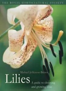 Lilies (Royal Horticultural Society) By Michael Jefferson-Brown