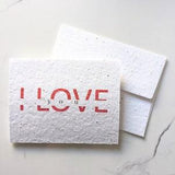 I love you on plantable seed paper or watercolor white paper, love valentine card, funny pun