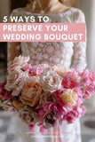 5 Ways to Preserve Your Wedding Bouquet | Junebug Weddings Flower Delivery