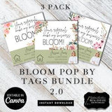 3 PACK BUNDLE Pop By Tags Your Referrals Make My Business Bloom | Editable Real Estate Marketing, Realtor Pop By Spring, Flowers, Seeds