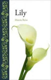 Lily (Botanical) - Hardcover By Reiss, Marcia - VERY GOOD