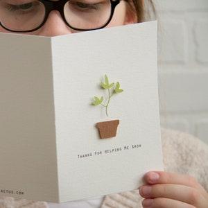 Thank you Plant in a Pot Greeting Card, For Any Occasion - Thanks For Helping Me Grow! - 4" x 6" Greeting Card