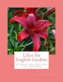 Lilies for English Gardens: A Guide for Amateurs by Jekyll, Gertrude