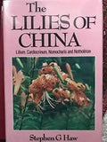 THE LILIES OF CHINA By Stephen G. Haw - Hardcover *Excellent Condition*