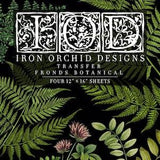 Iron Orchid Designs Fronds Transfer, Botanical theme, Fern leaves, Mixed Media