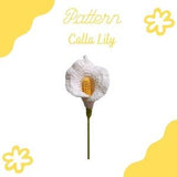 Crochet Pattern-Calla Lily -Bouquet- flowers -Housewarming Flowers-DIY Pattern, Beginner Friendly - Video available - US/UK Abbreviation